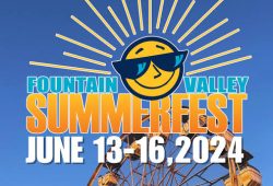 Fountain Valley Summerfest 2024: Fun, Food, and Music